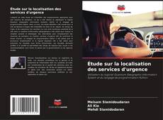 Couverture de Étude sur la localisation des services d'urgence