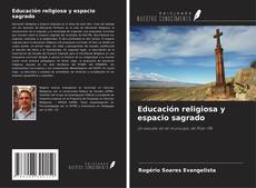 Portada del libro de Educación religiosa y espacio sagrado