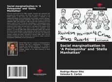 Bookcover of Social marginalisation in ‘A Polaquinha’ and ‘Stella Manhattan’