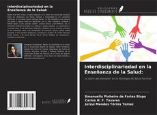 Portada del libro de Interdisciplinariedad en la Enseñanza de la Salud: