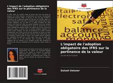 L'impact de l'adoption obligatoire des IFRS sur la pertinence de la valeur的封面