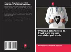 Couverture de Precisão diagnóstica da FNAC para massas mamárias palpáveis