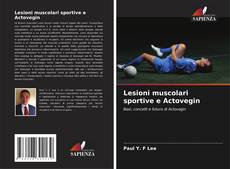 Portada del libro de Lesioni muscolari sportive e Actovegin