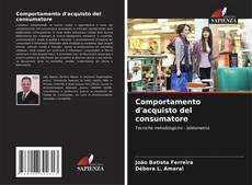 Bookcover of Comportamento d'acquisto del consumatore