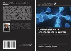 Bookcover of ChemSketch en la enseñanza de la química