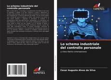 Portada del libro de Lo schema industriale del controllo personale