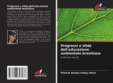 Portada del libro de Progressi e sfide dell'educazione ambientale brasiliana