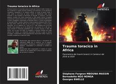 Обложка Trauma toracico in Africa