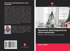 Portada del libro de Sensores electroquímicos ultra-sensíveis