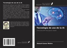 Portada del libro de Tecnología de uso de la IA