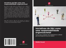 Portada del libro de Iniciativas de D&I como uma responsabilidade organizacional