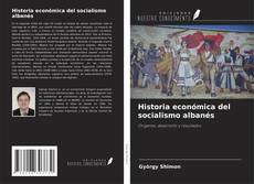 Portada del libro de Historia económica del socialismo albanés