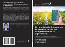 Bookcover of Un análisis del impacto de la modernización del campesinado en la agricultura