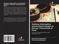 Portada del libro de Sistema informativo universitario basato su GIS per l'Università di Pune