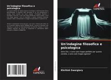 Portada del libro de Un'indagine filosofica e psicologica