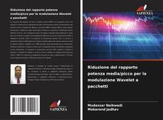 Portada del libro de Riduzione del rapporto potenza media/picco per la modulazione Wavelet a pacchetti