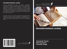 Couverture de Genodermatosis orales