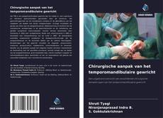 Portada del libro de Chirurgische aanpak van het temporomandibulaire gewricht