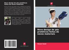 Portada del libro de Novo design de pés protéticos feitos de novos materiais