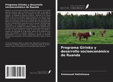 Couverture de Programa Girinka y desarrollo socioeconómico de Ruanda