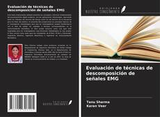 Couverture de Evaluación de técnicas de descomposición de señales EMG