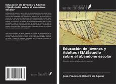 Portada del libro de Educación de Jóvenes y Adultos (EJA)Estudio sobre el abandono escolar