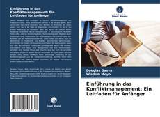 Bookcover of Einführung in das Konfliktmanagement: Ein Leitfaden für Anfänger