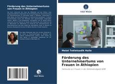 Bookcover of Förderung des Unternehmertums von Frauen in Äthiopien