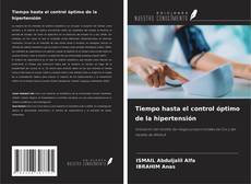 Couverture de Tiempo hasta el control óptimo de la hipertensión