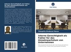 Bookcover of Interne Gerechtigkeit als Faktor für das Umsatzwachstum von Unternehmen