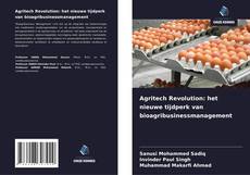 Portada del libro de Agritech Revolution: het nieuwe tijdperk van bioagribusinessmanagement