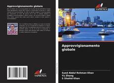 Couverture de Approvvigionamento globale