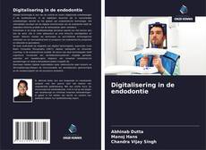 Bookcover of Digitalisering in de endodontie