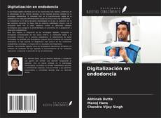 Portada del libro de Digitalización en endodoncia