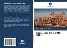 Bookcover of Spanisches Kino: 1959-2014