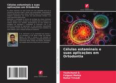 Portada del libro de Células estaminais e suas aplicações em Ortodontia