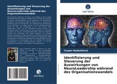 Bookcover of Identifizierung und Steuerung der Auswirkungen von NeuroLeadership während des Organisationswandels