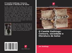 Portada del libro de O Comité Gathings: Censura, sociedade e literatura de bolso