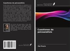 Bookcover of Cuestiones de psicoanálisis