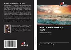 Portada del libro de Guerra asimmetrica in mare