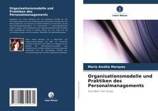 Bookcover of Organisationsmodelle und Praktiken des Personalmanagements