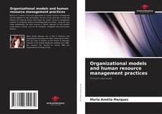 Bookcover of Organizational models and human resource management practices