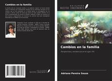 Portada del libro de Cambios en la familia