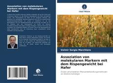 Bookcover of Assoziation von molekularen Markern mit dem Rispengewicht bei Hafer