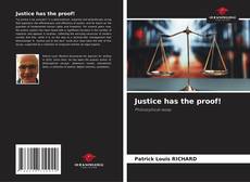 Copertina di Justice has the proof!