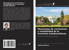 Couverture de Mecanismo de crecimiento y rentabilidad de la economía estadounidense