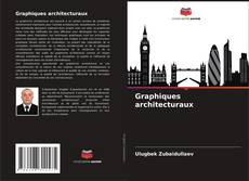 Couverture de Graphiques architecturaux