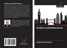 Bookcover of Grafika architektoniczna