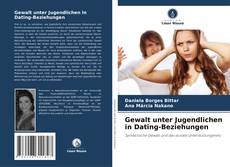 Bookcover of Gewalt unter Jugendlichen in Dating-Beziehungen