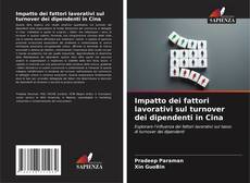 Portada del libro de Impatto dei fattori lavorativi sul turnover dei dipendenti in Cina